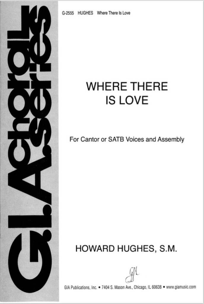 Where There Is Love