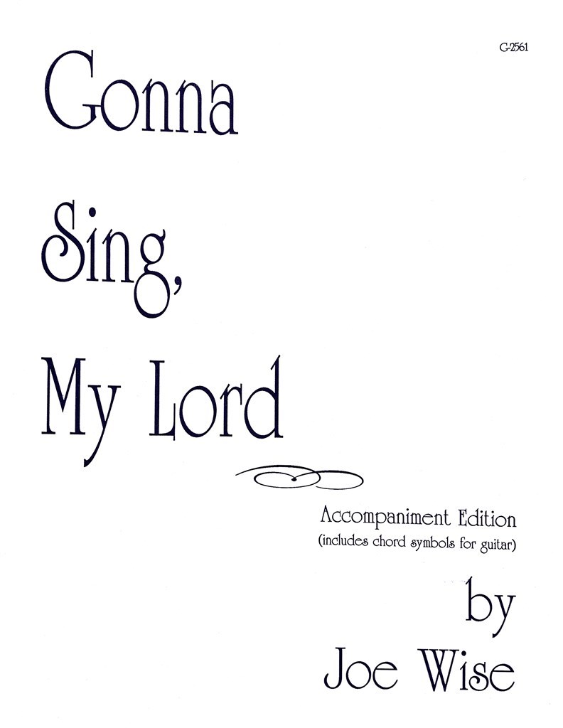 Gonna Sing, My Lord