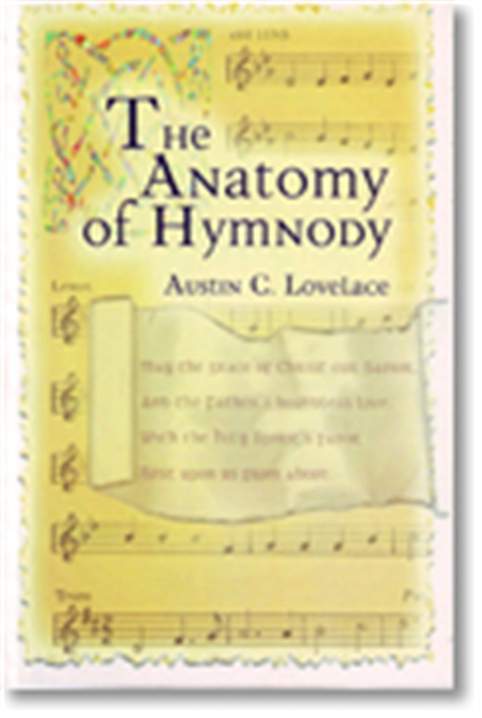 Anatomy of Hymnody, The