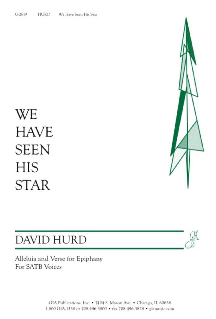 We Have Seen His Star