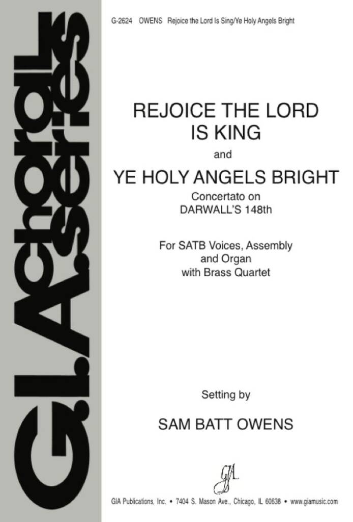 Rejoice- Lord Is King and Ye Holy Angels Bright