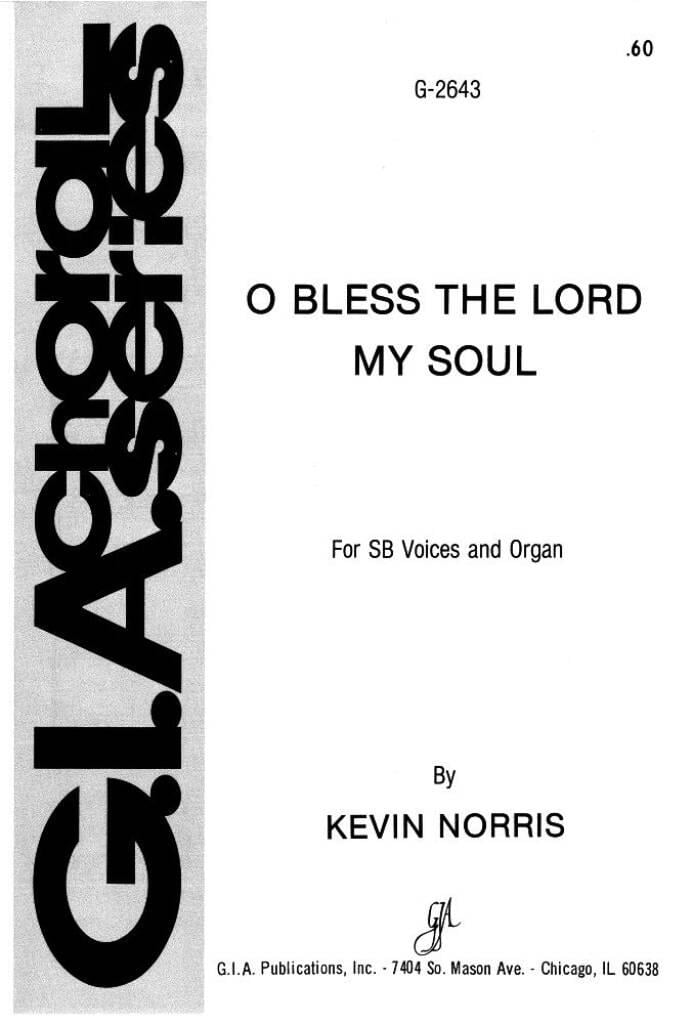 O Bless the Lord, My Soul