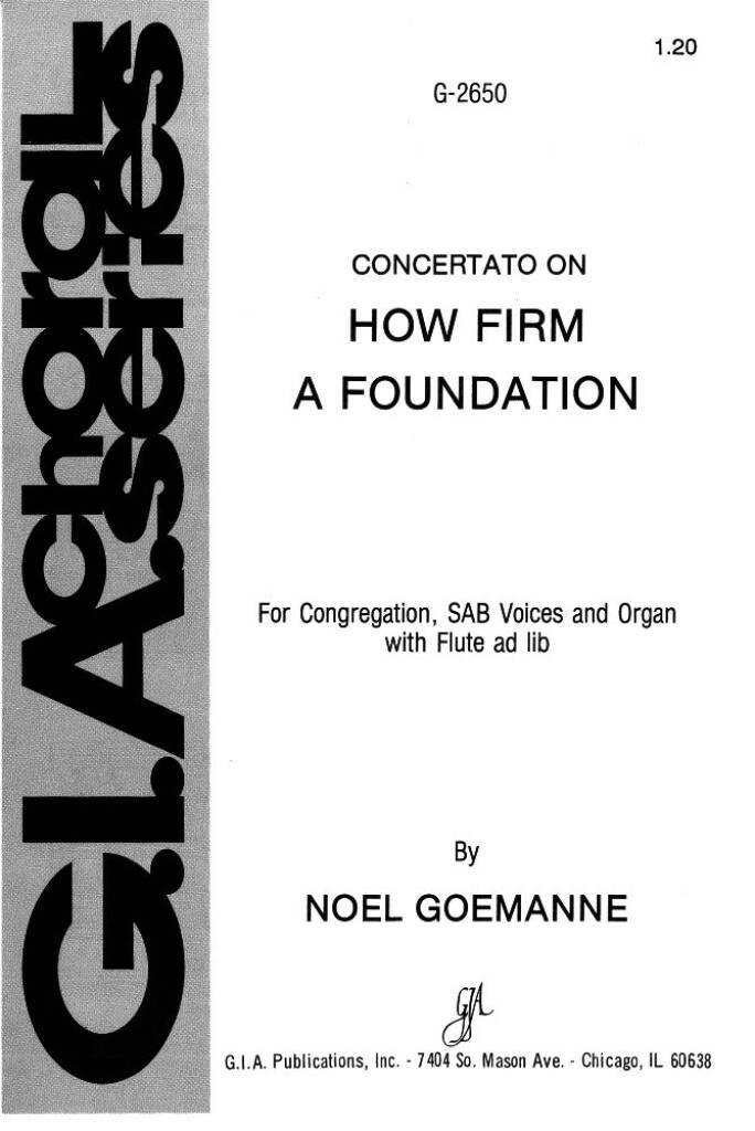 How Firm a Foundation
