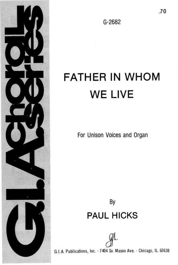 Father, in Whom We Live