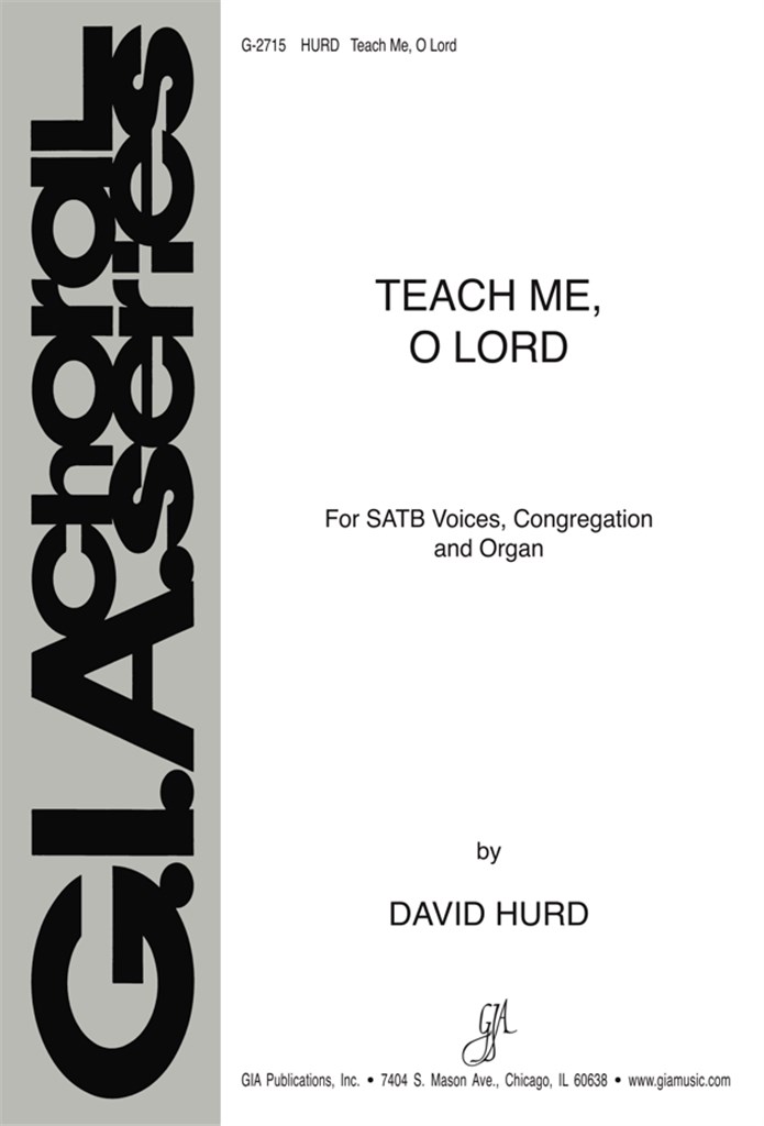 Teach Me, O Lord