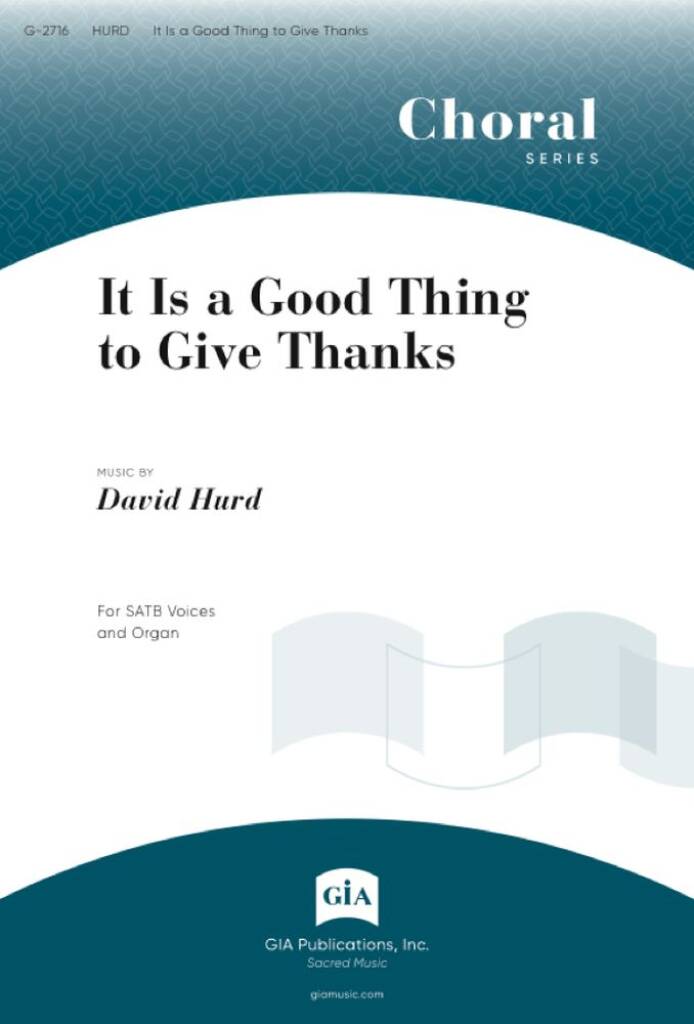 It Is a Good Thing to Give Thanks