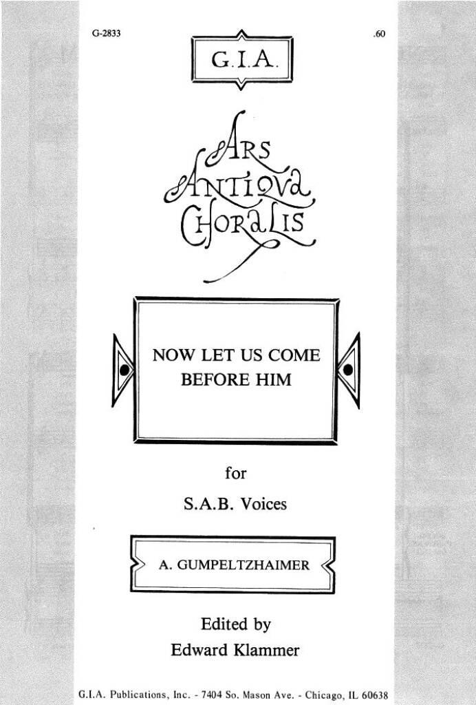 Now Let Us Come before Him