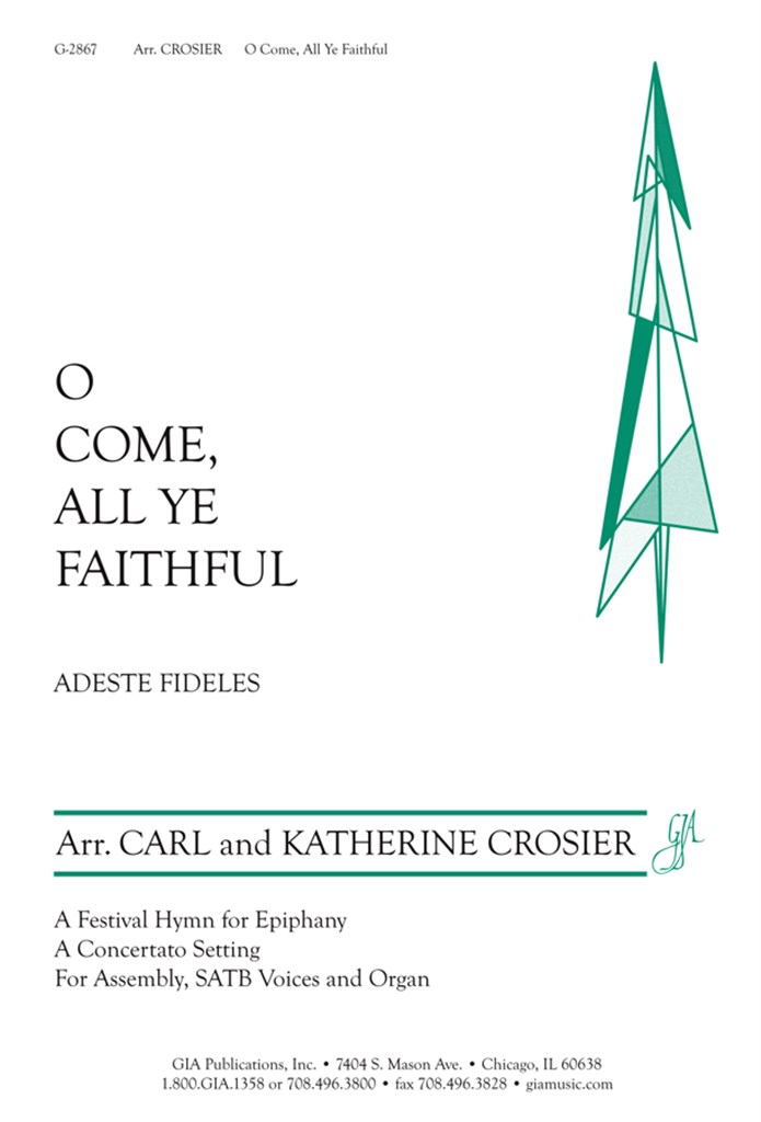 O Come, All Ye Faithful