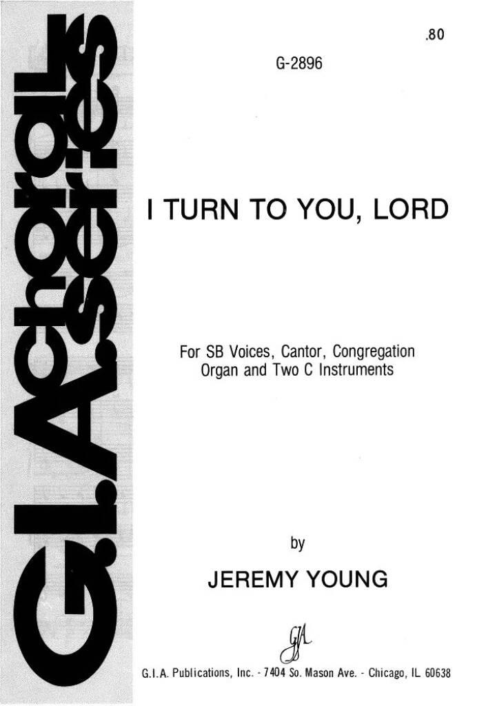 I Turn to You, Lord