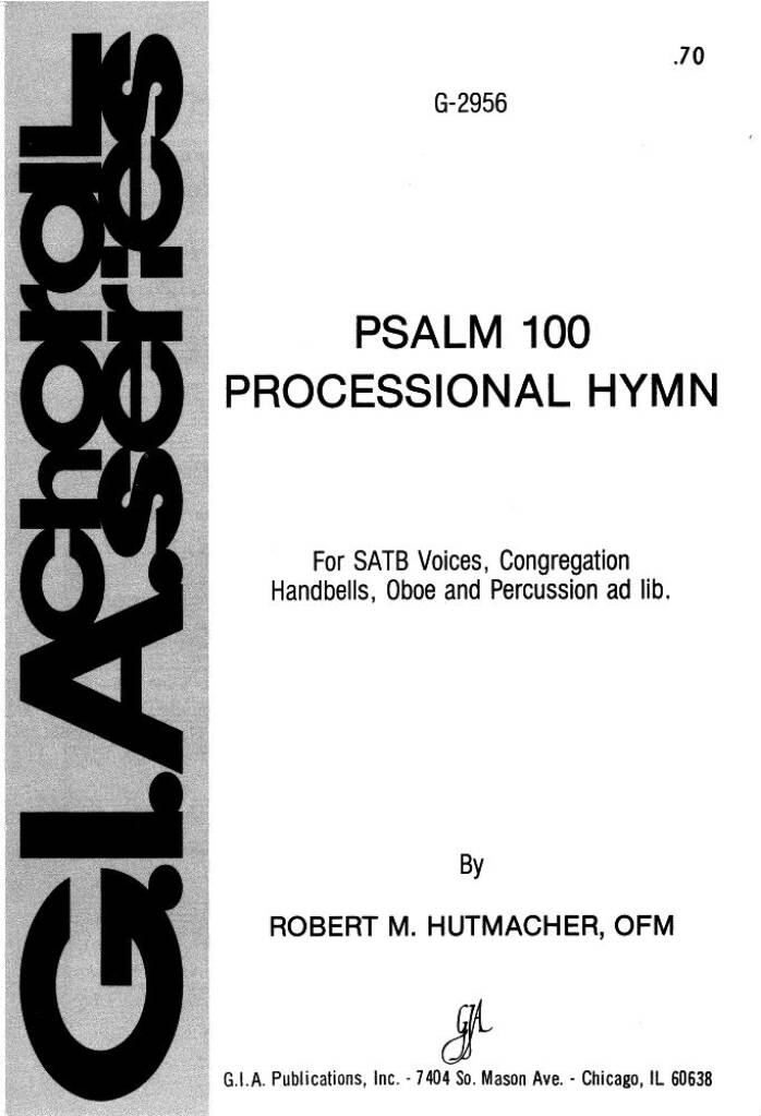 Psalm 100: Processional Hymn