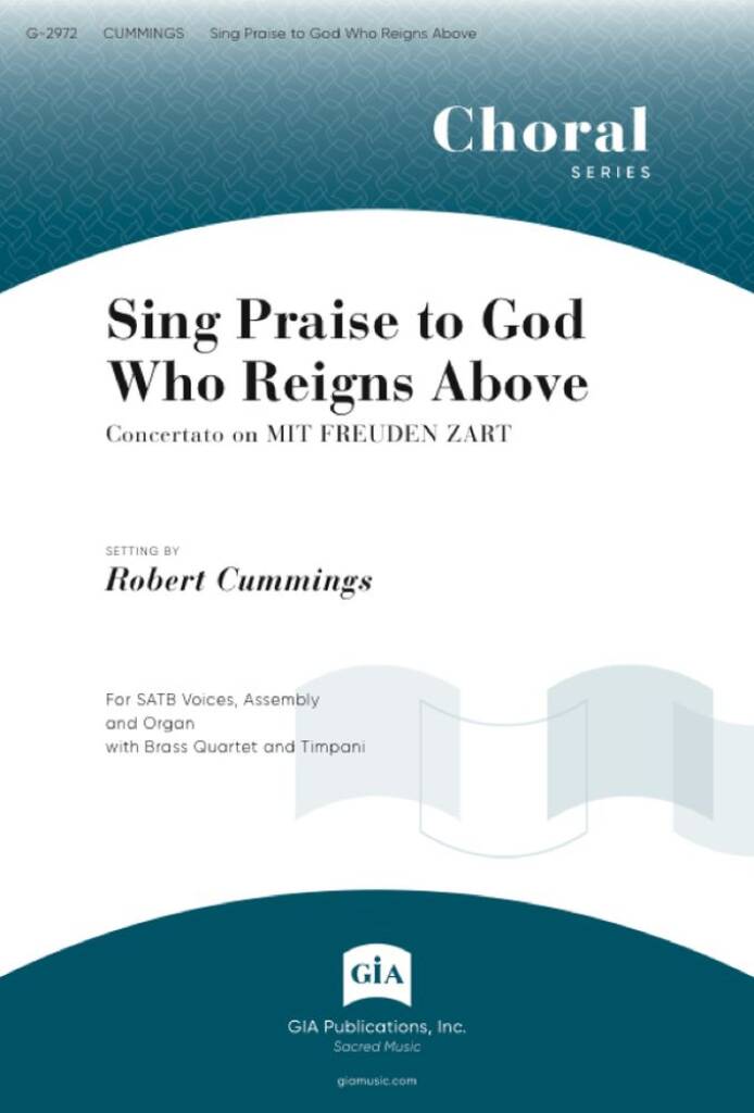 Sing Praise to God Who Reigns Above - s