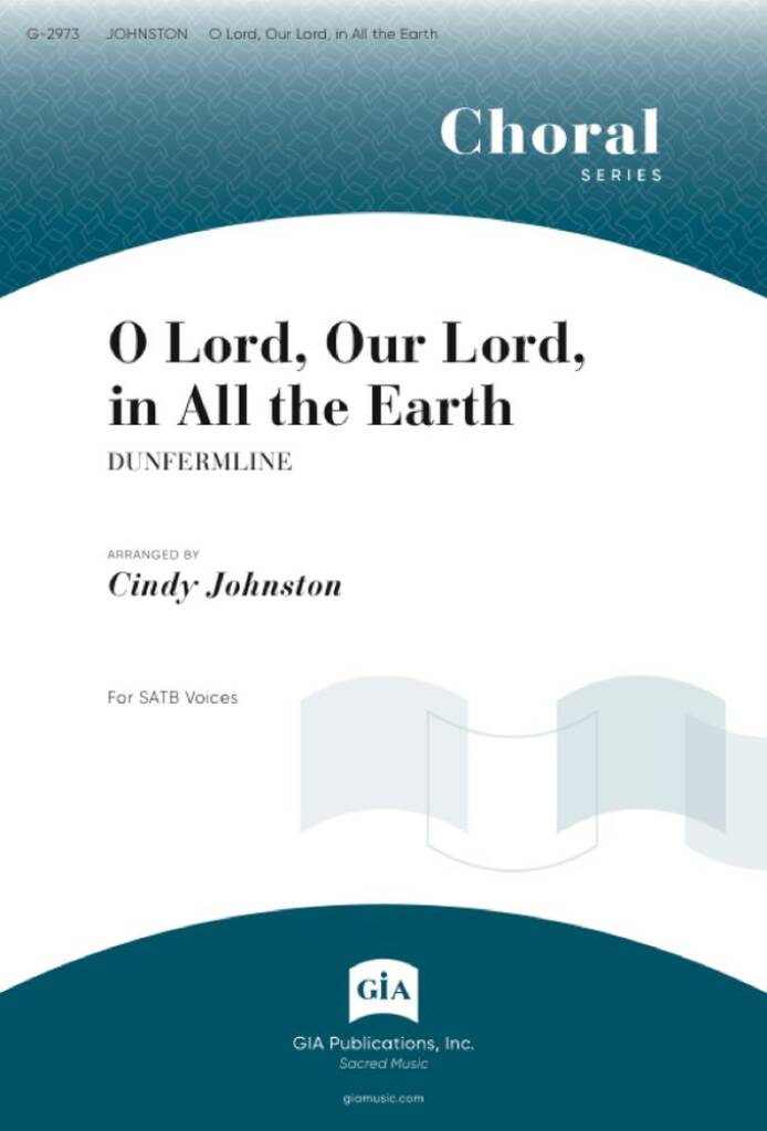 O Lord, Our Lord, in All the Earth