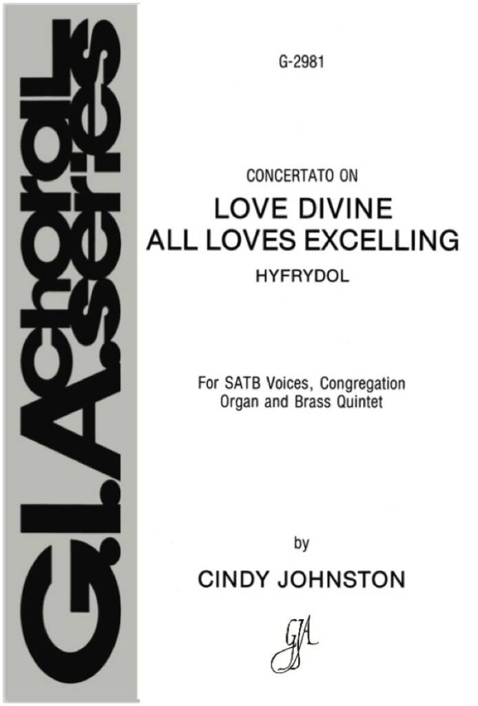 Love Divine, All Loves Excelling