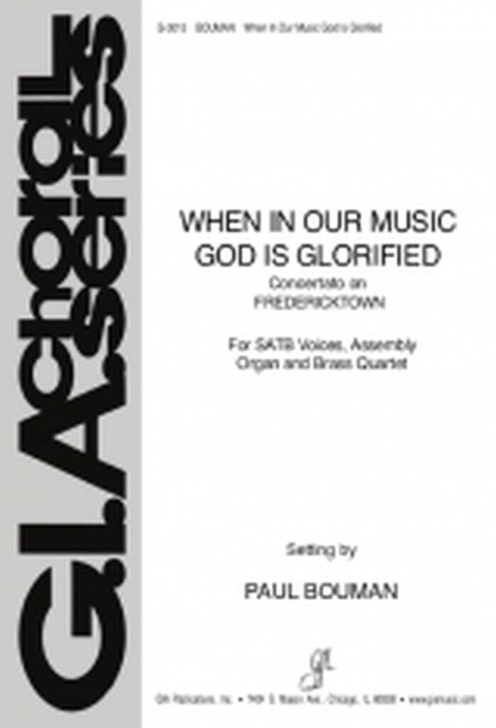 When, in Our Music, God Is Glorified