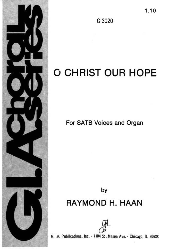 O Christ, Our Hope