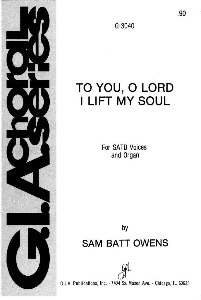 To You, O Lord, I Lift My Soul