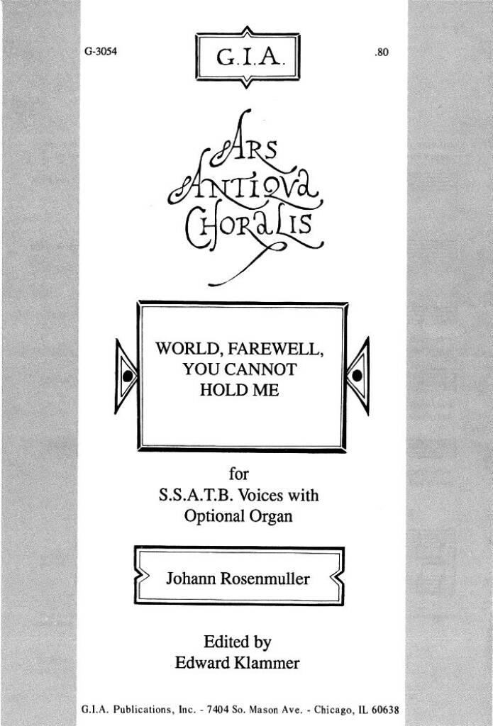 World, Farewell, You Cannot Hold Me