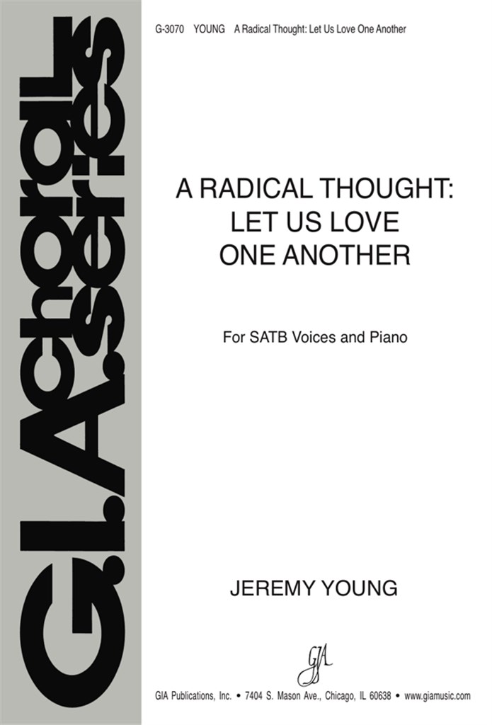 A Radical Thought: Let Us Love One Another