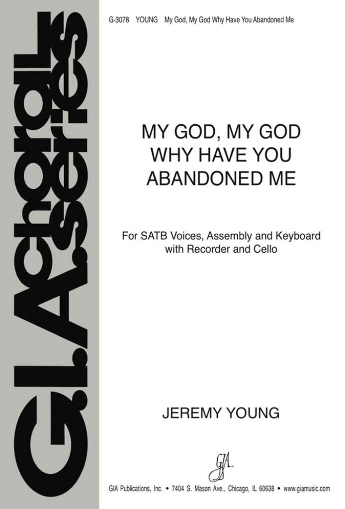 My God, My God, Why Have You Abandoned Me