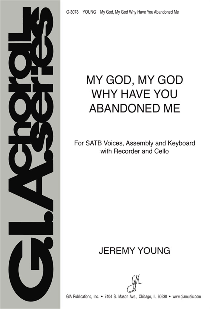 My God, My God, Why Have You Abandoned Me