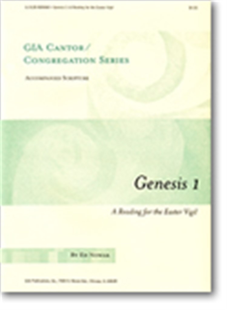 Genesis: A Reading for the Easter Vigil