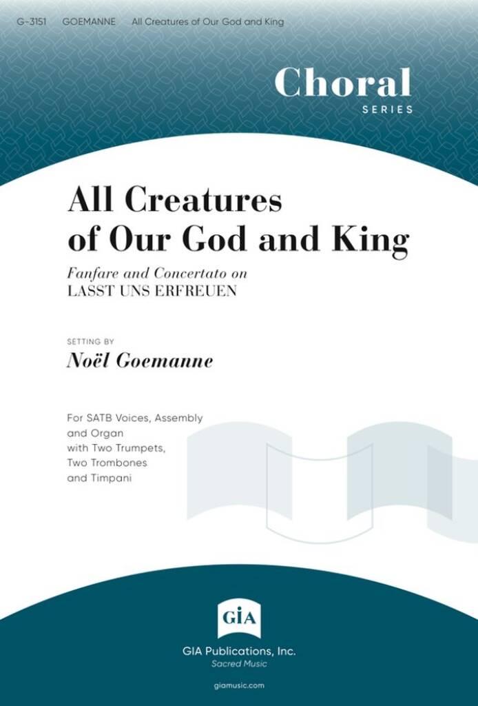 All Creatures of Our God and King
