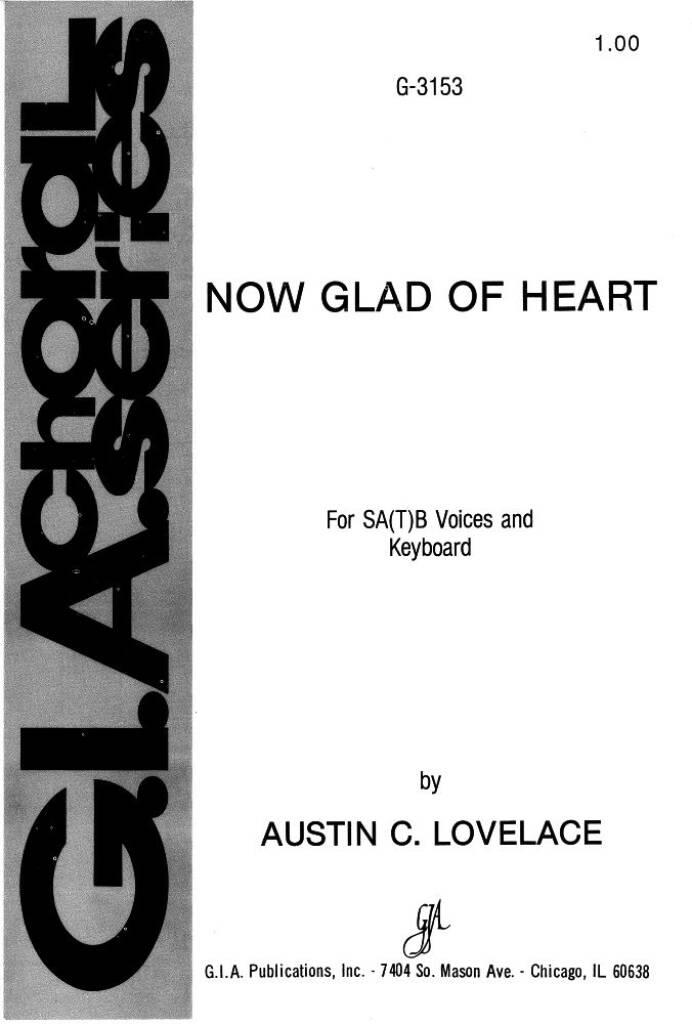 Now Glad of Heart