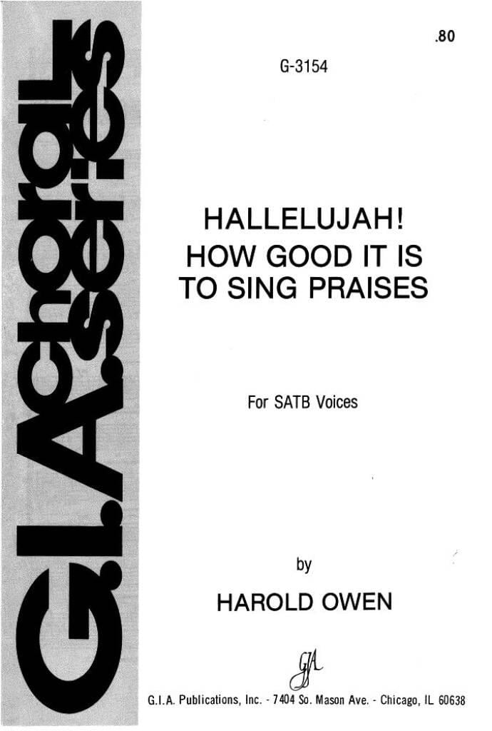 Hallelujah! How Good It Is to Sing Praises
