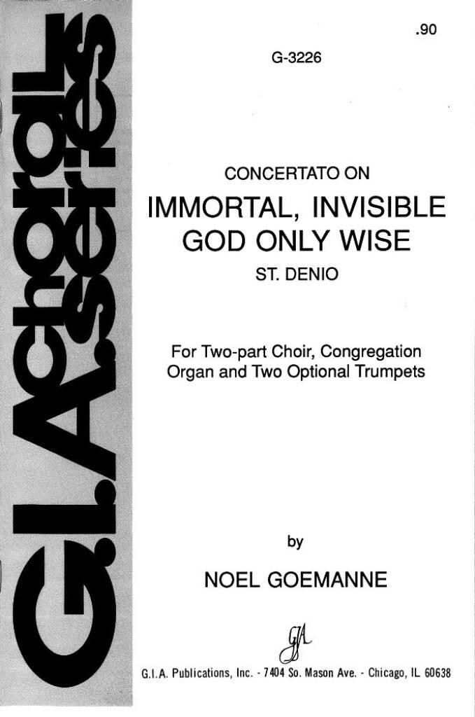 Immortal, Invisible God Only Wise
