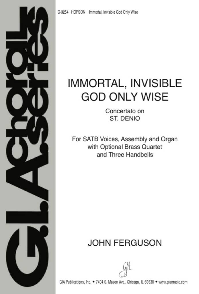 Immortal, Invisible, God Only Wise