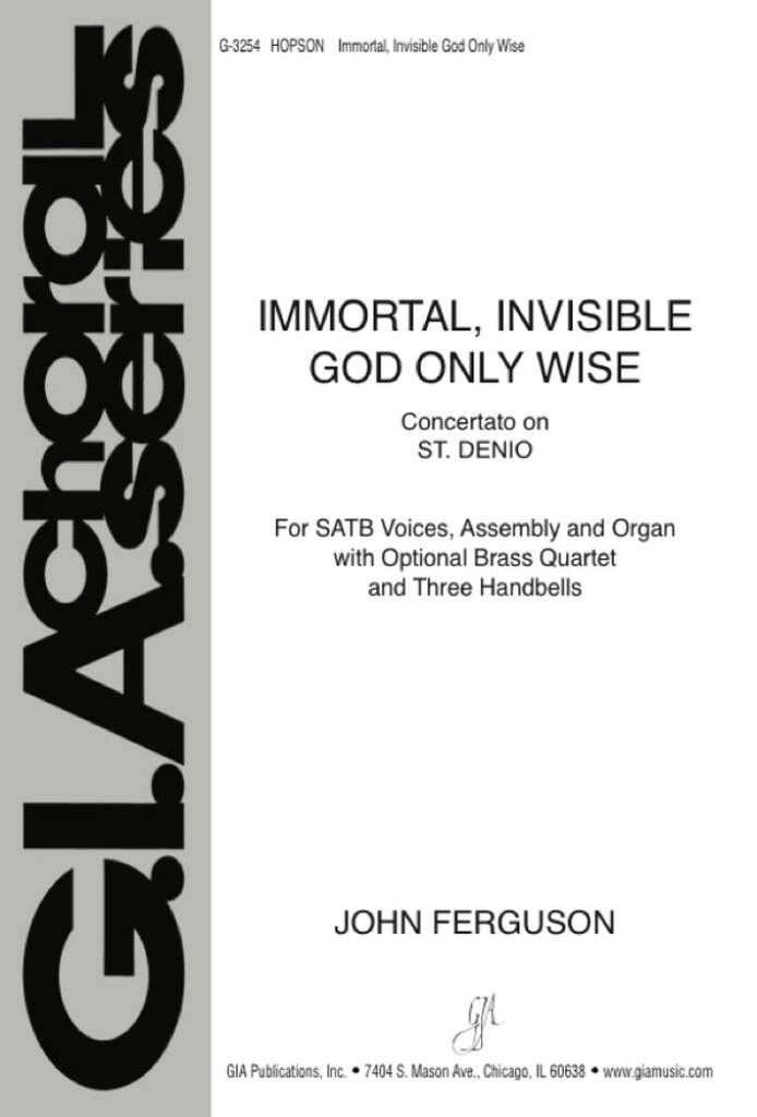 Immortal, Invisible, God Only Wise