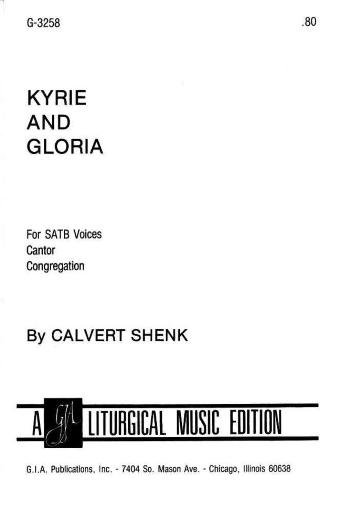 Kyrie and Gloria