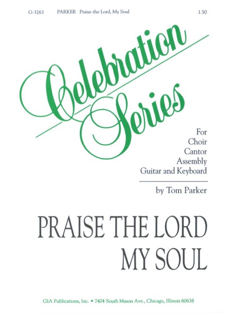 Praise the Lord, My Soul