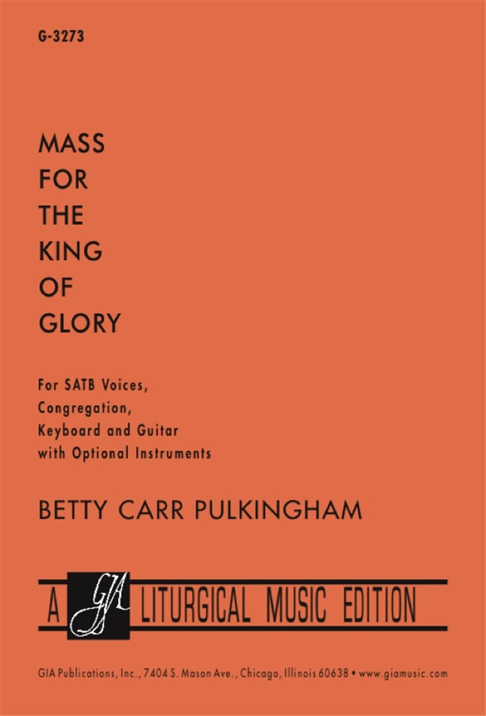Mass for the King of Glory