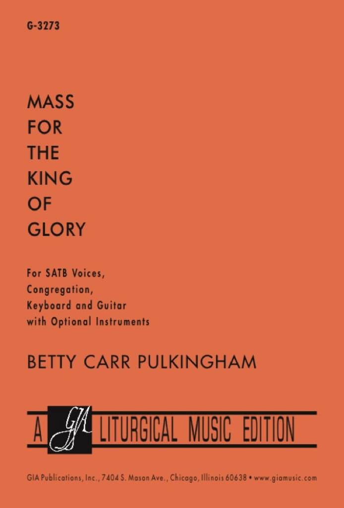 Mass for the King of Glory