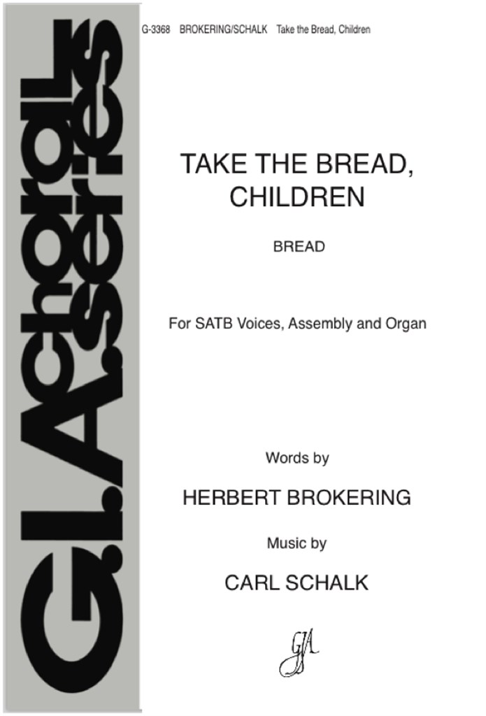 Take the Bread, Children