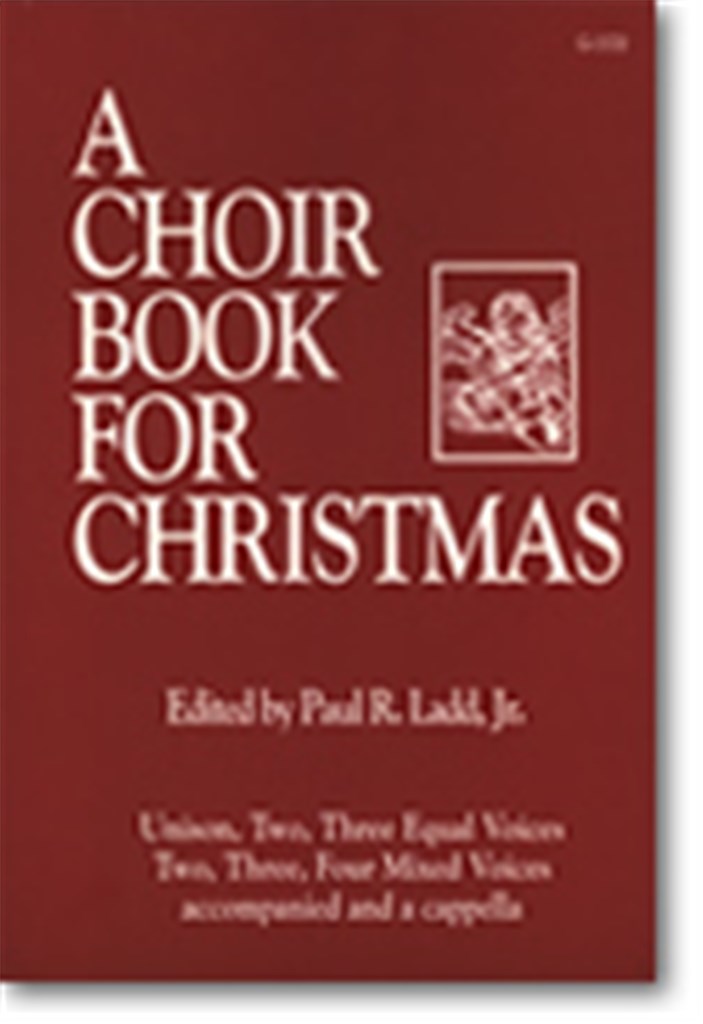 Choir Book for Christmas, A