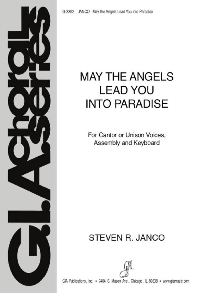 May the Angels Lead You into Paradise