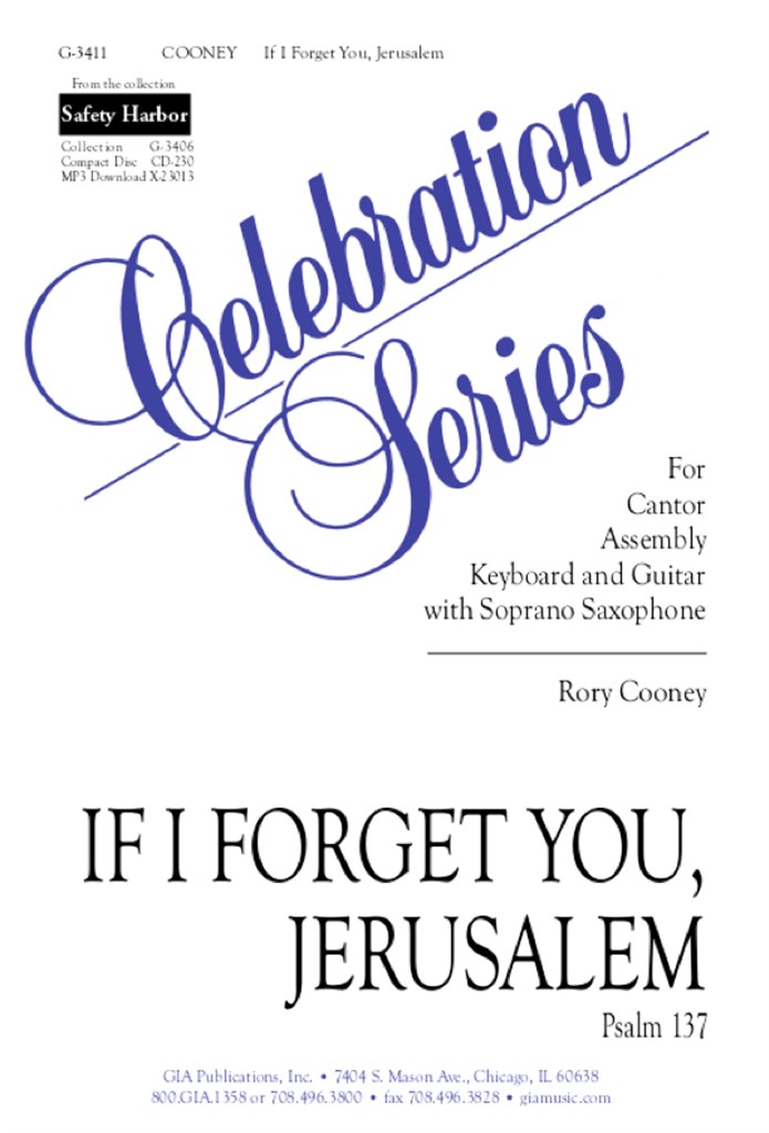 If I Forget You, Jerusalem (Psalm 137)
