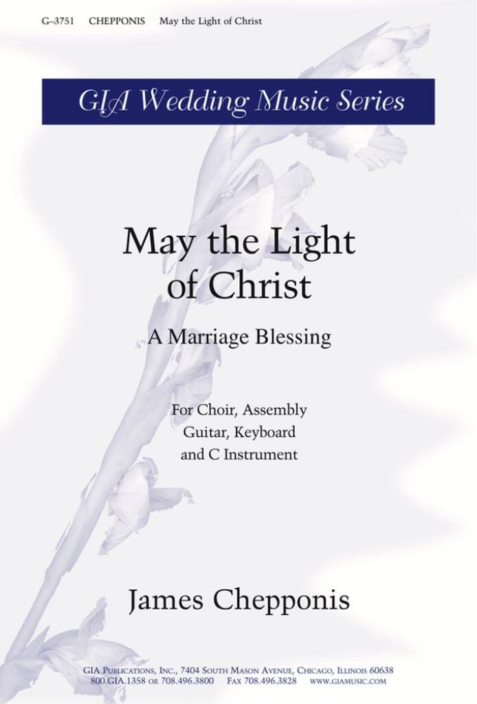 May the Light of Christ: A Marriage Blessing
