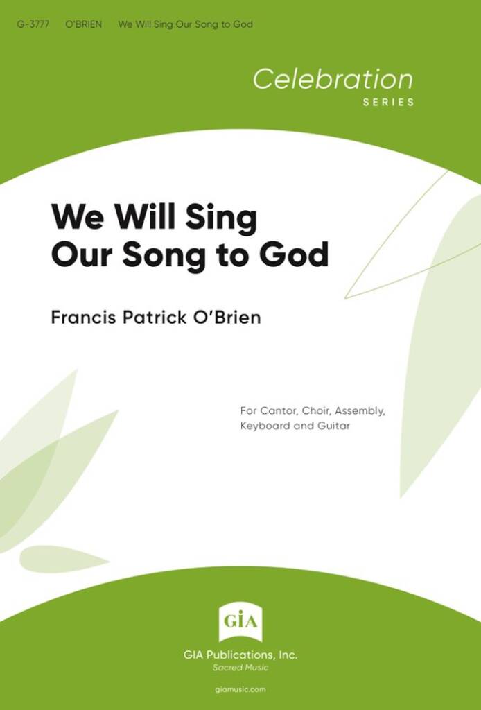 We Will Sing Our Song to God