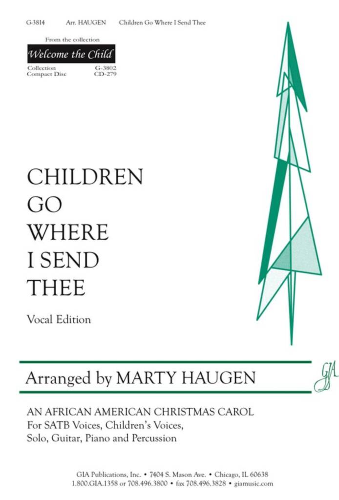 Children, Go Where I Send Thee