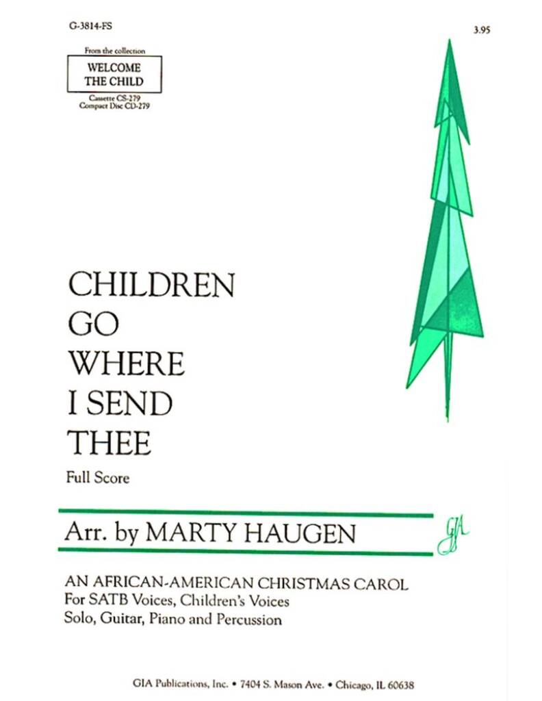 Children Go Where I Send Thee - Full Score