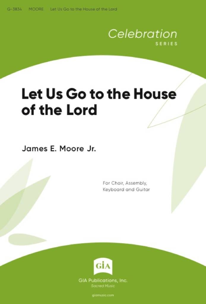 Let Us Go to the House of the Lord