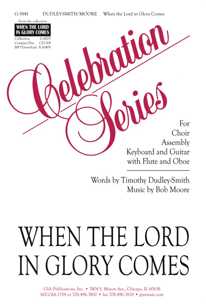 When the Lord in Glory Comes