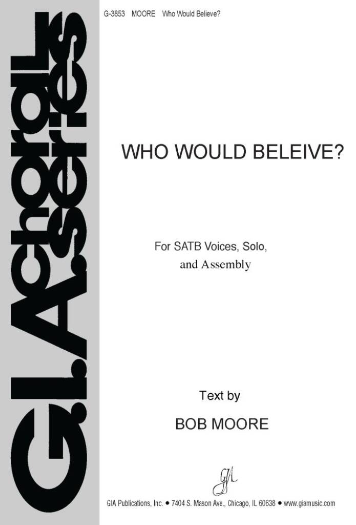 Who Would Believe?