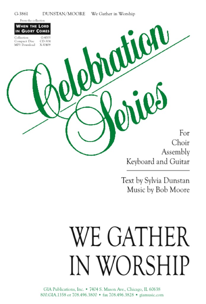 We Gather in Worship