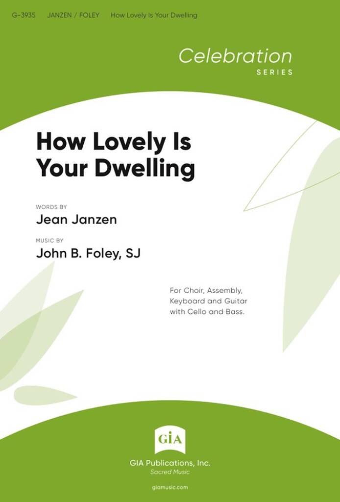 How Lovely Is Your Dwelling