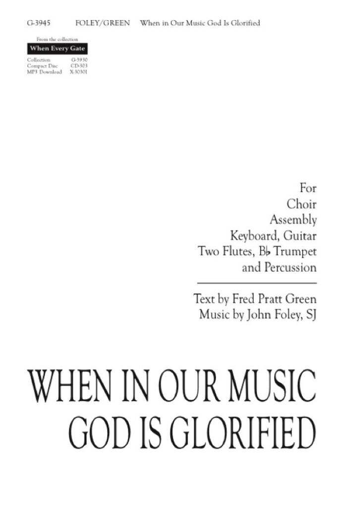 When, in Our Music, God Is Glorified