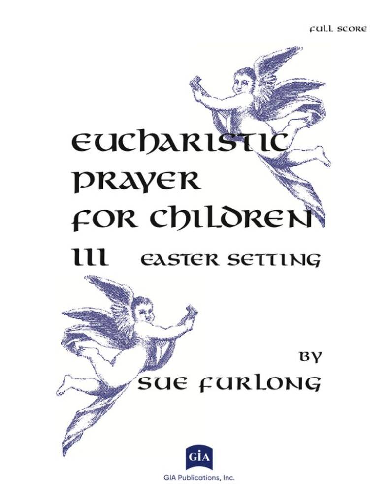 Euch. Prayer for Children III Easter Setting